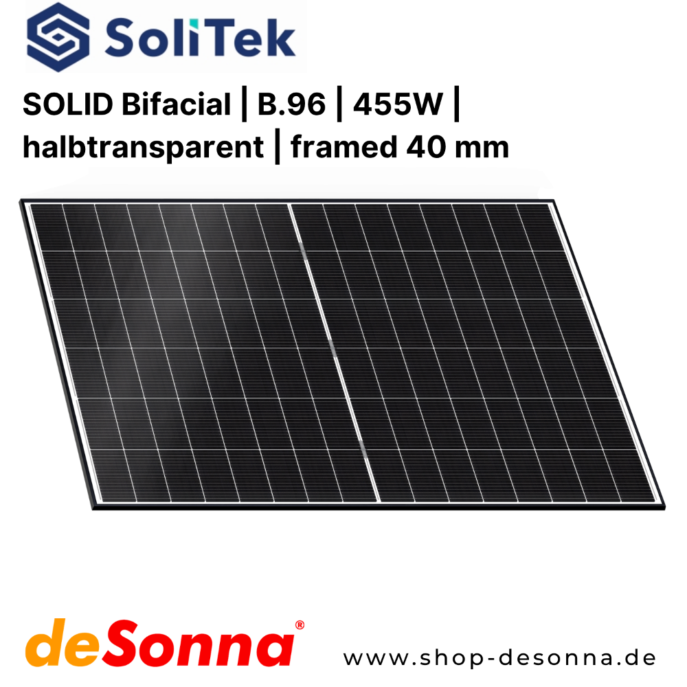 SoliTek | SOLID Bifacial | B.96 | 455W | halbtransparent | framed 40 mm